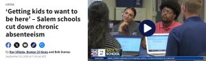 Boston 25 News Salem Schools cut down absenteeism