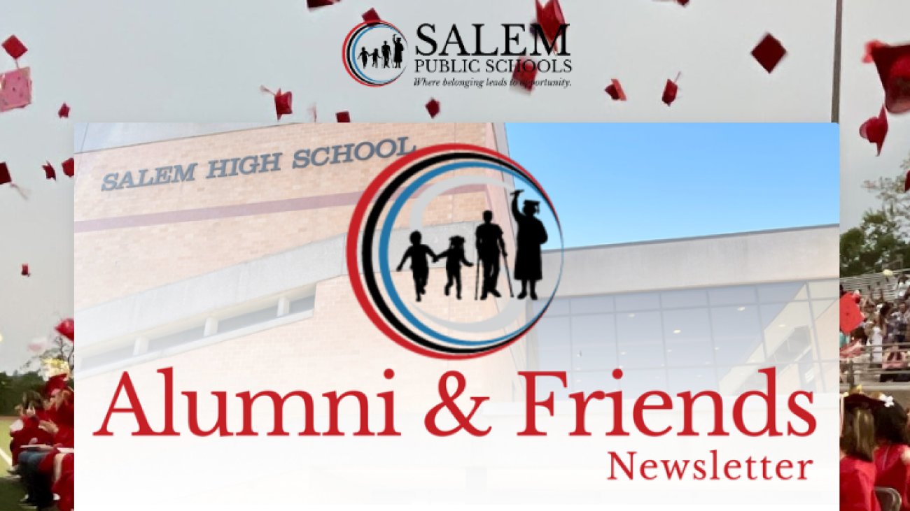 Salem High School Alumni & Friends Newsletter