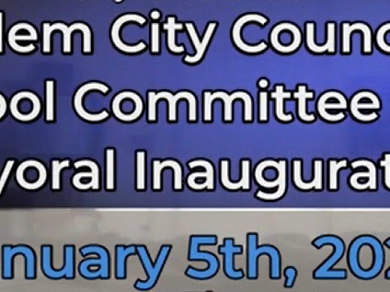 Salem City Council, School Committee and Mayoral Inauguration